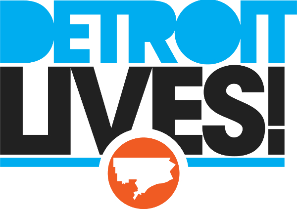 Detroit Lives!